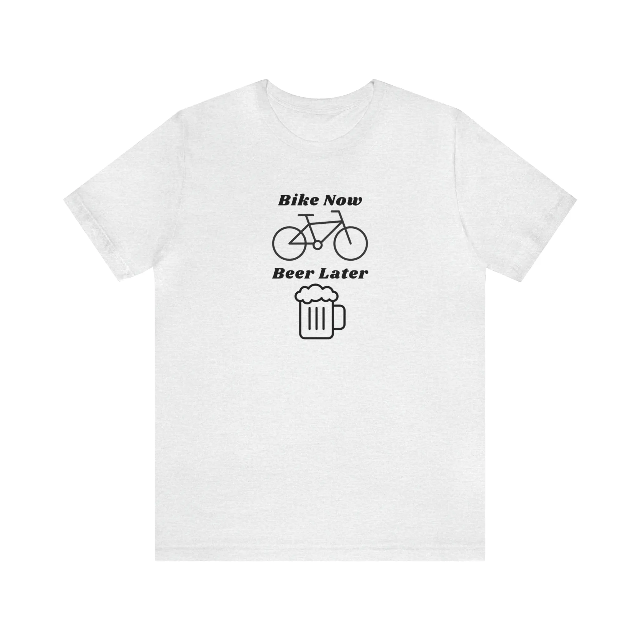 Bike Now Beer Later [Black Print]