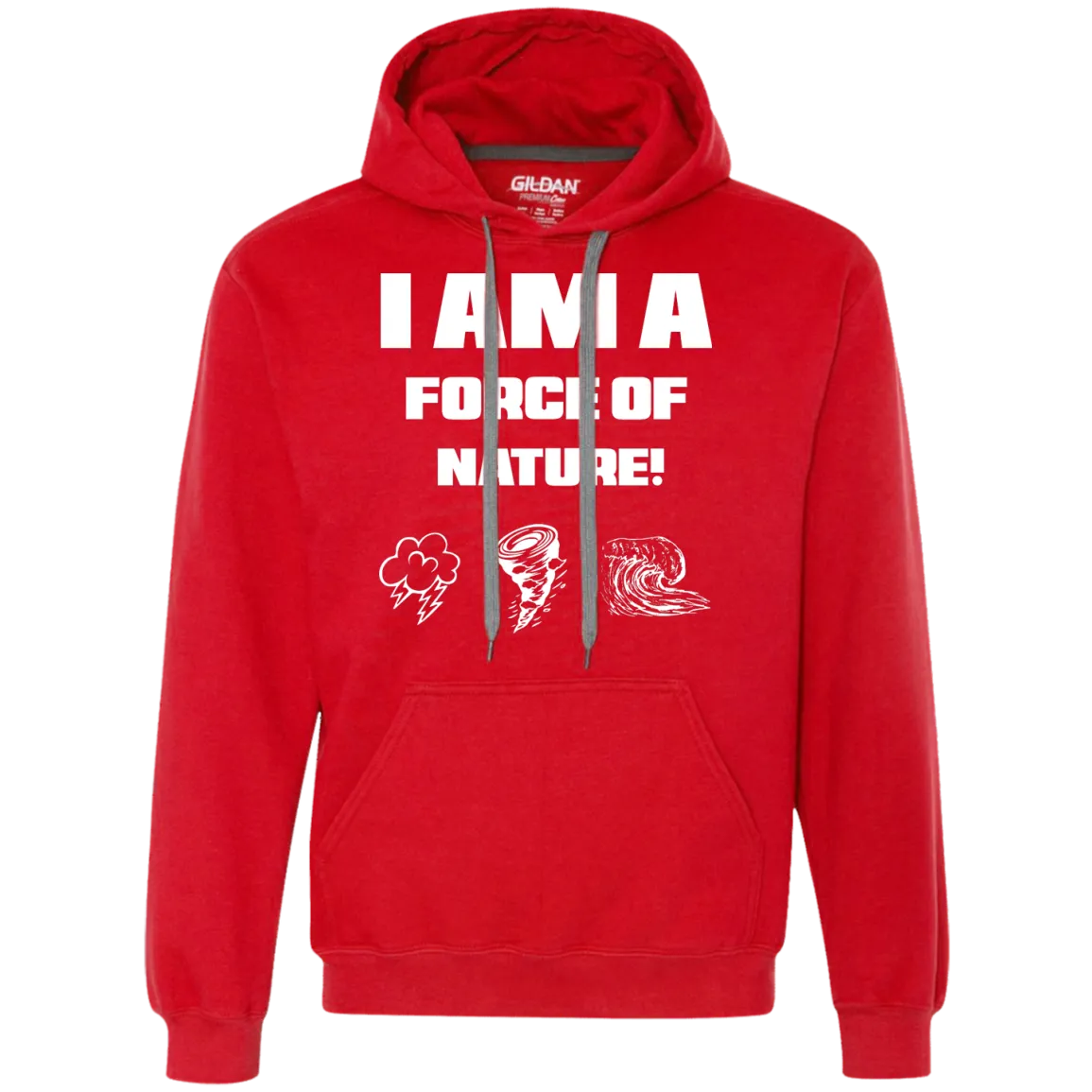 I AM A FORCE OF NATURE MEN'S LONG SLEEVE SHIRTS & SWEATSHIRTS