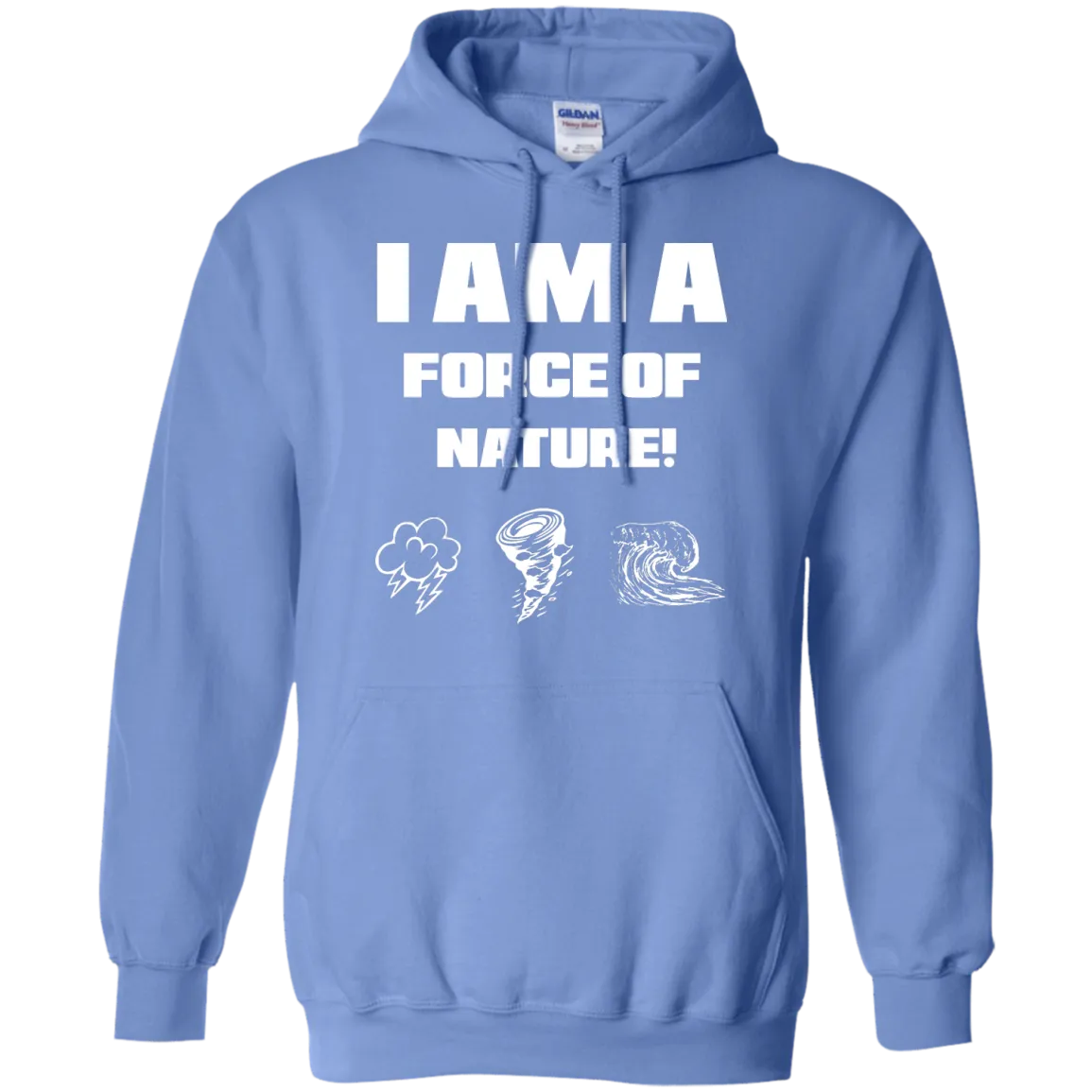 I AM A FORCE OF NATURE MEN'S LONG SLEEVE SHIRTS & SWEATSHIRTS