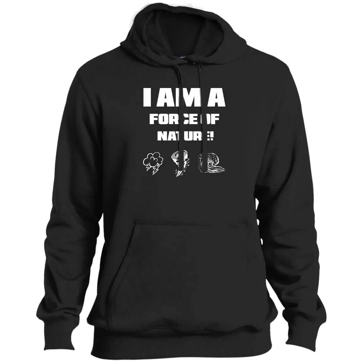 I AM A FORCE OF NATURE MEN'S LONG SLEEVE SHIRTS & SWEATSHIRTS