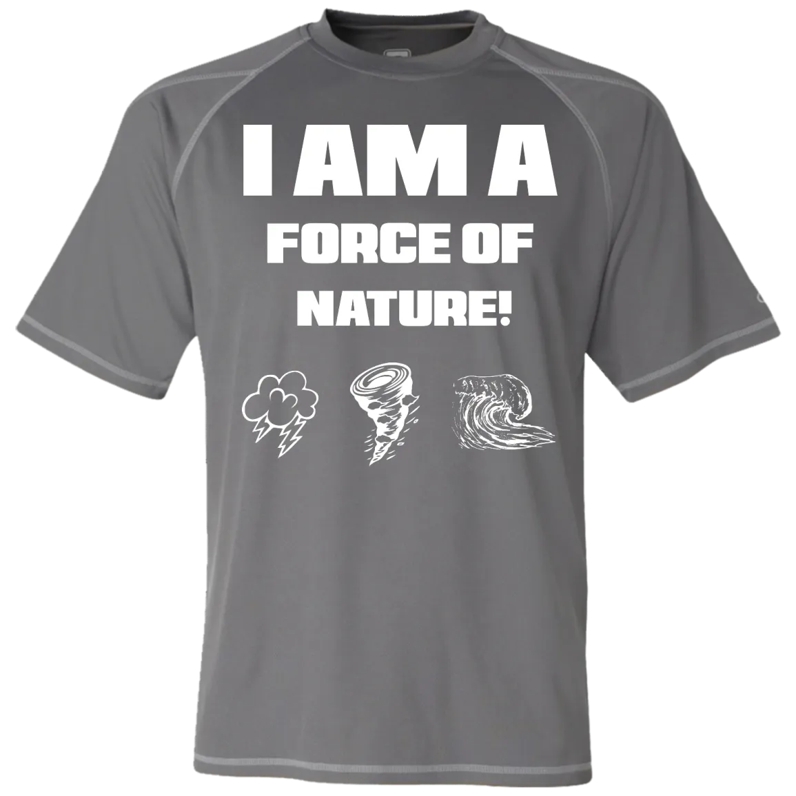 I AM A FORCE OF NATURE MEN'S SHIRTS CONTINUED