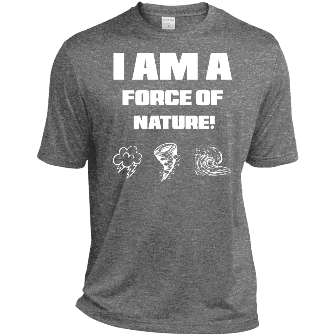 I AM A FORCE OF NATURE MEN'S SHIRTS CONTINUED