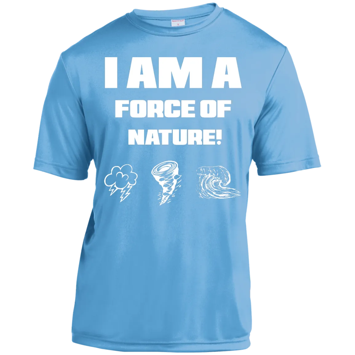 I AM A FORCE OF NATURE MEN'S SHIRTS CONTINUED